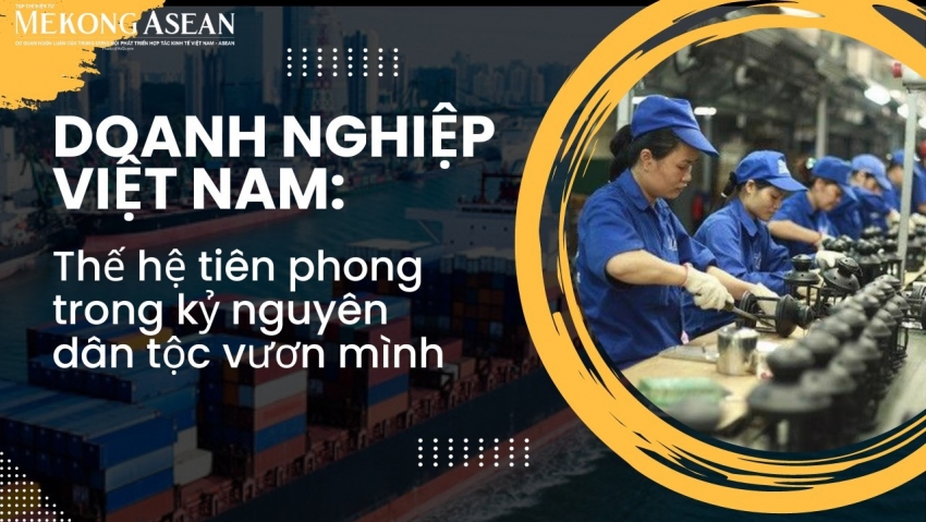 doanh nghiep viet nam the he tien phong trong ky nguyen dan toc vuon minh
