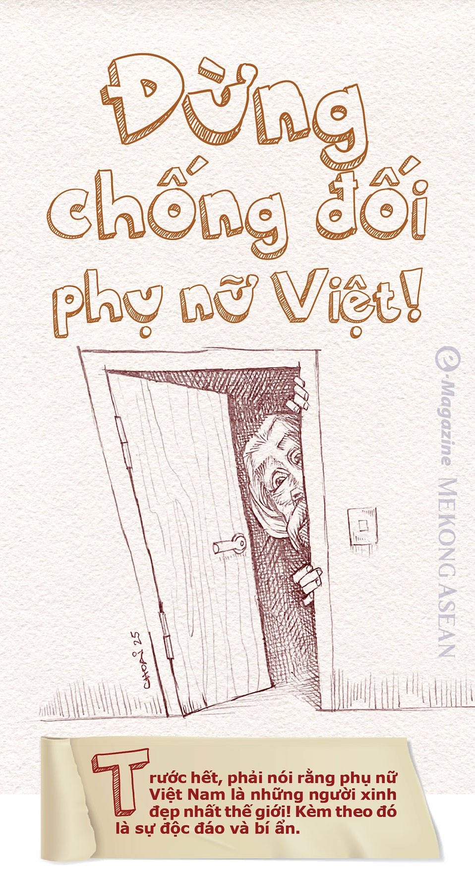Giáo sư Mỹ: Phụ nữ Việt Nam là những người độc đáo và bí ẩn