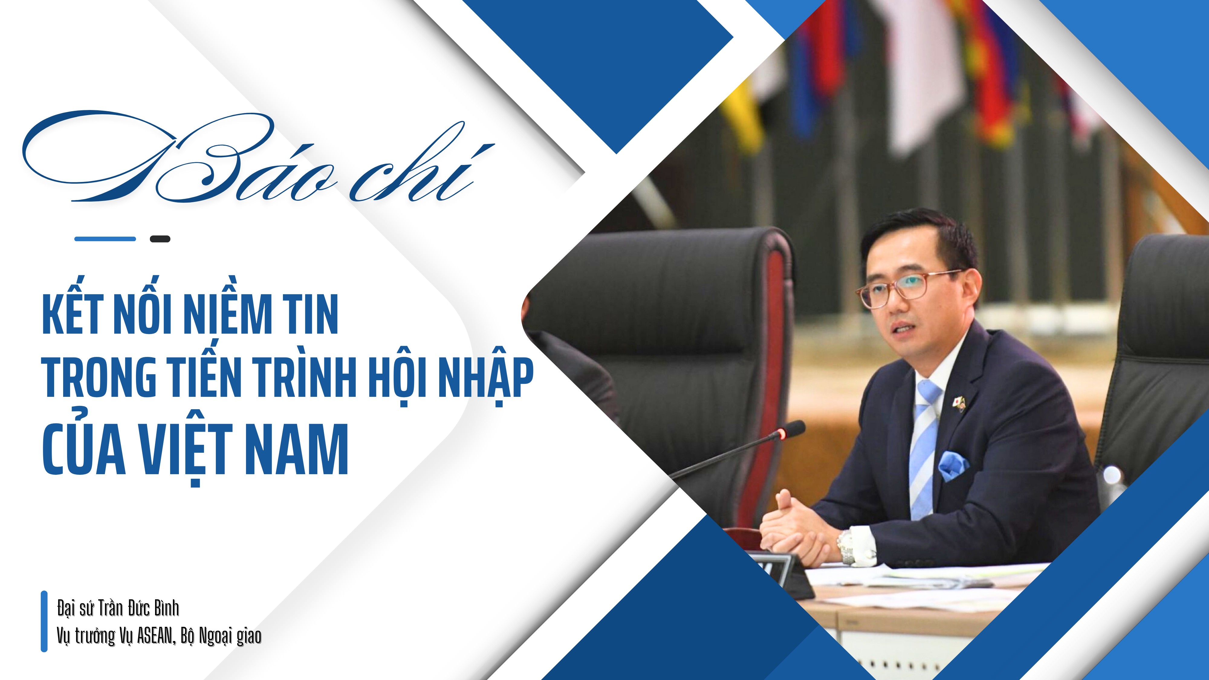 Báo chí kết nối niềm tin trong tiến trình hội nhập của Việt Nam