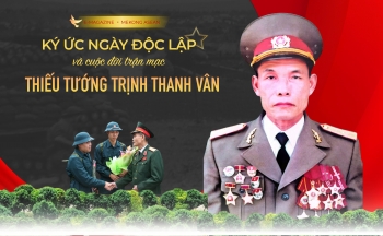 Ký ức về ngày độc lập của vị thiếu tướng đi qua hai cuộc kháng chiến