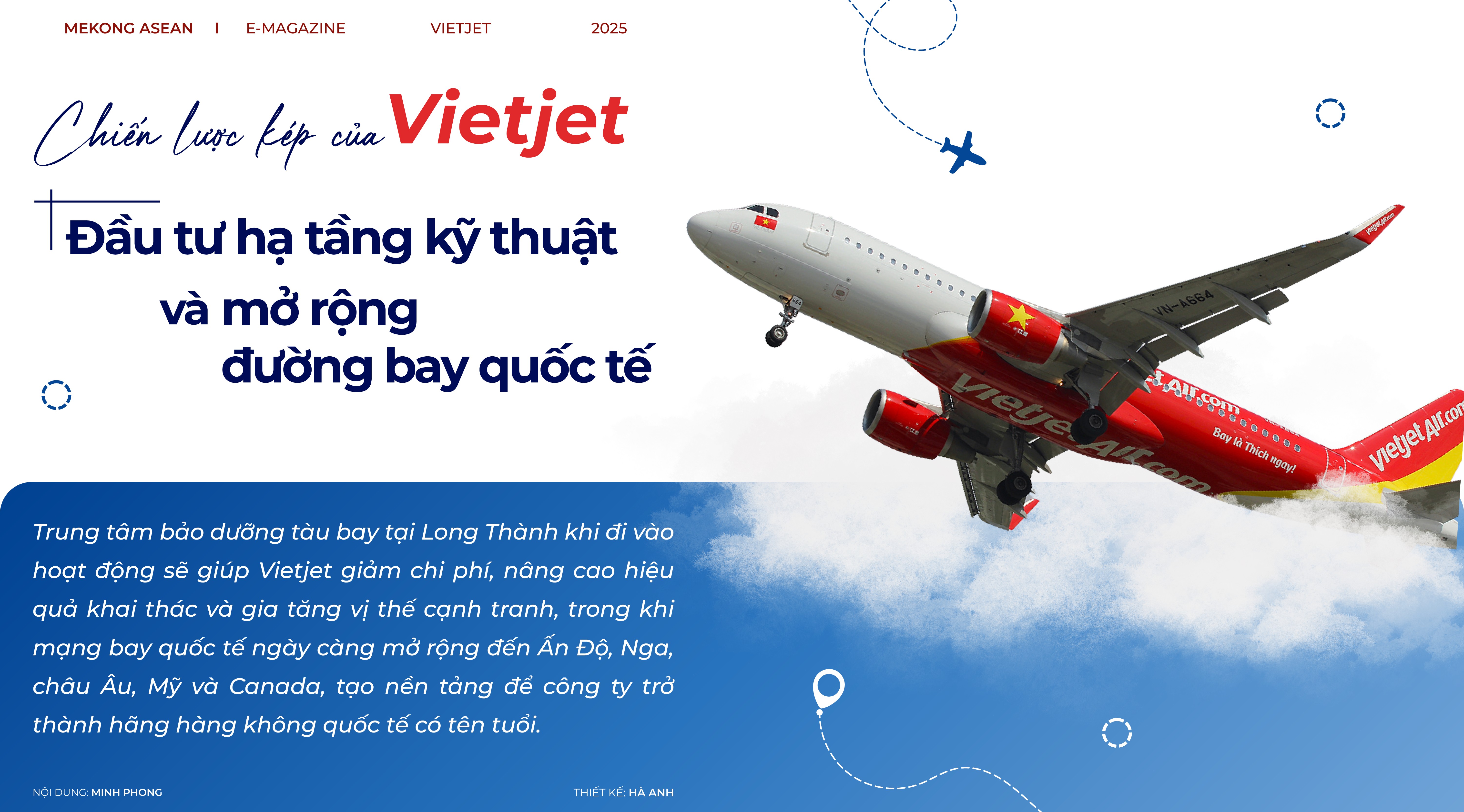 Chiến lược kép của Vietjet:  Đầu tư hạ tầng kỹ thuật và mở rộng đường bay quốc tế