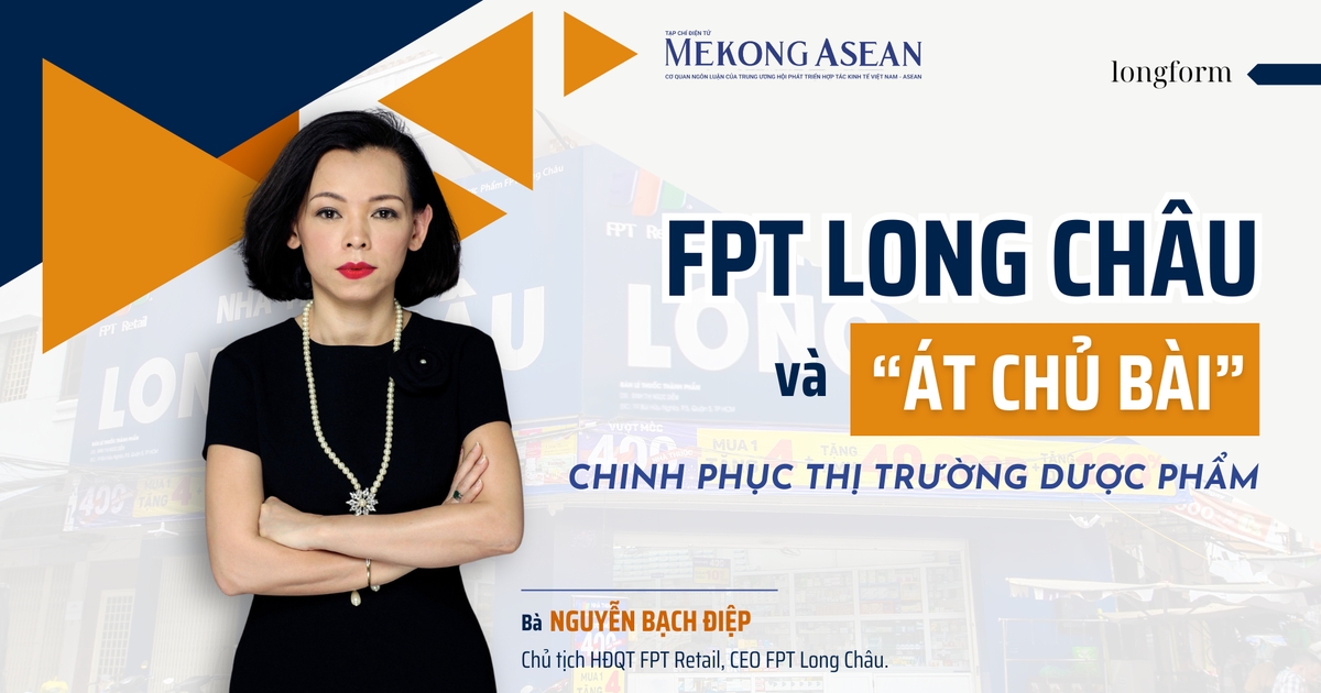 Bí quyết 'mở cõi' của FPT Long Châu