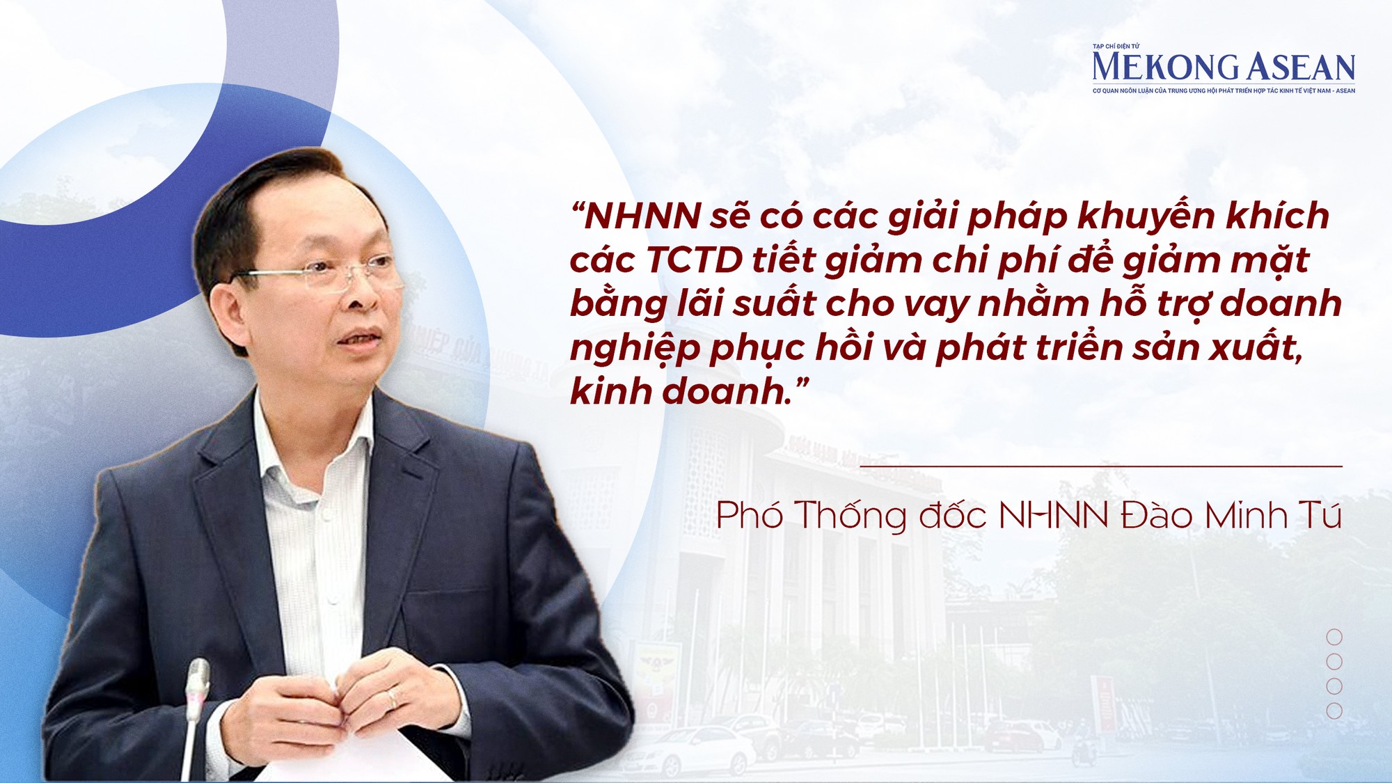 Phó Thống đốc Đào Minh Tú: Đảm bảo cung ứng vốn tín dụng hợp lý cho nền 555Win login đăng nhập