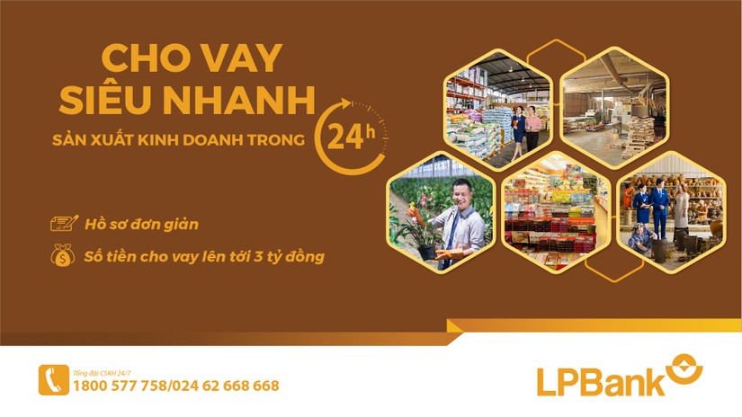 LPBank ra mắt g&oacute;i t&iacute;n dụng 5000 tỷ đồng, cho vay si&ecirc;u nhanh trong 24h