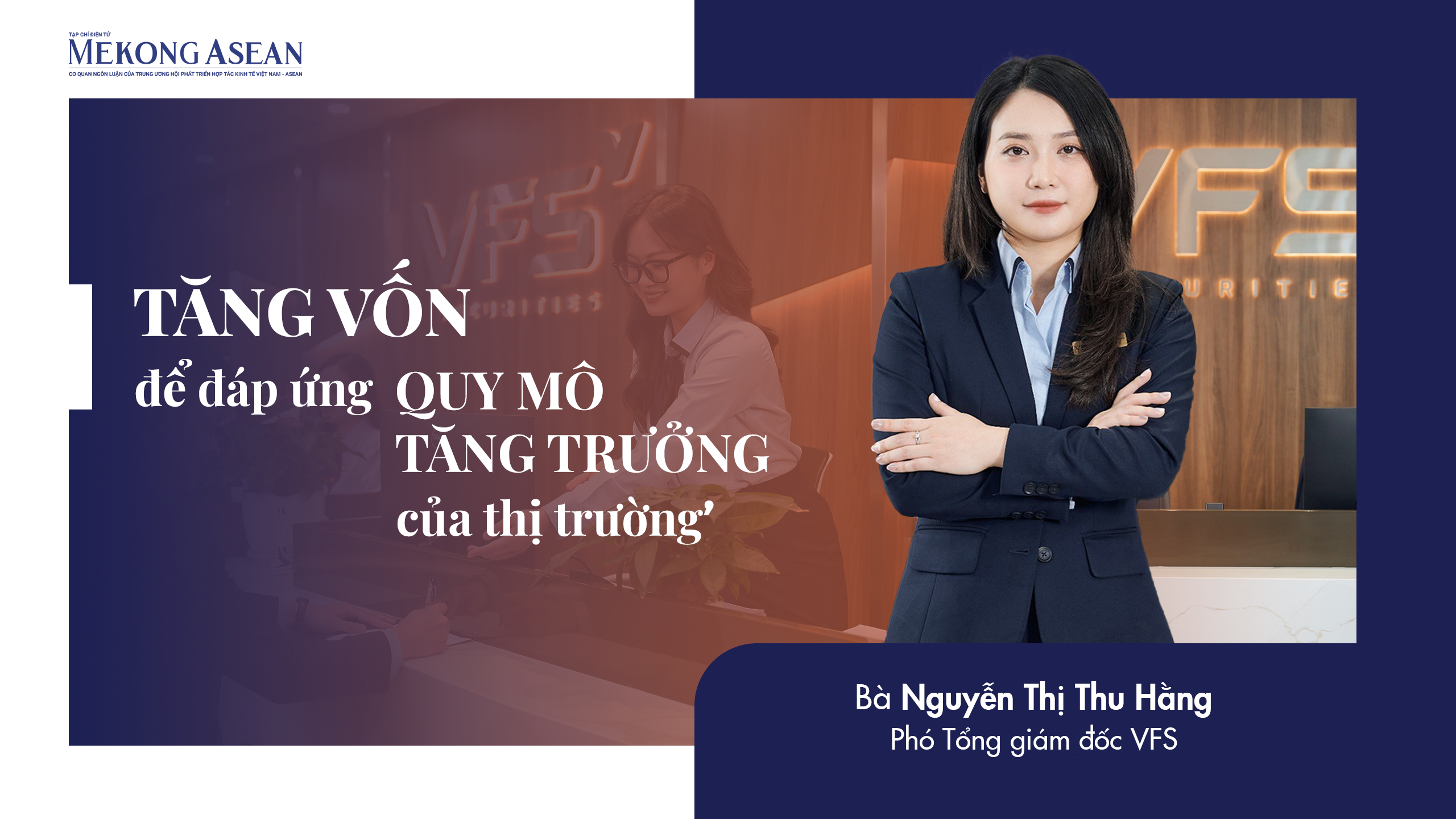Tăng vốn để đ&aacute;p ứng quy m&ocirc; tăng trưởng của thị trường