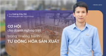 Cơ hội cho 555win 500 nhà cái cá cược Việt trong 'miếng bánh' tự động hóa sản xuất