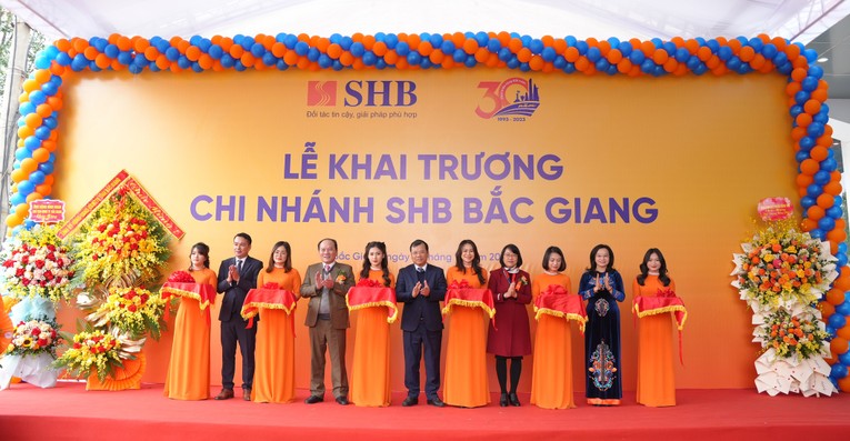Lễ khai trương chi nh&aacute;nh SHB Bắc Giang